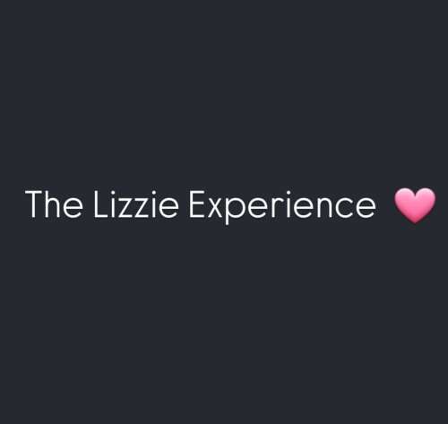 The Birth of The Lizzie Experience
